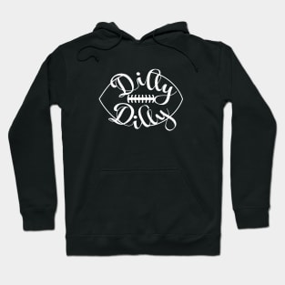 Dilly Dilly Hoodie